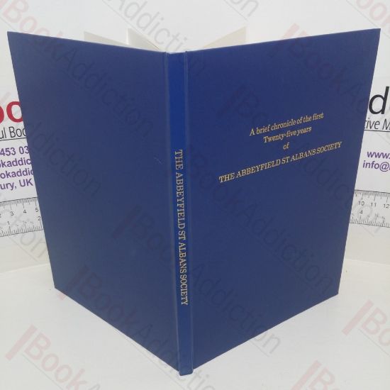 Picture of A Brief Chronicle of the First Twenty-five Years of the Abbeyfield St. Albans Society
