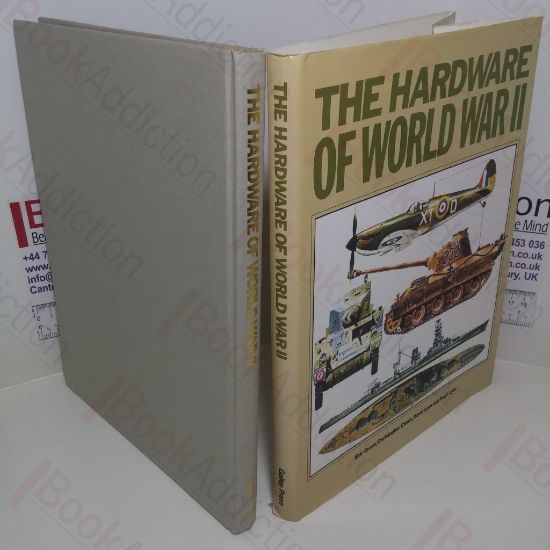 Picture of The Hardware of World War II - Tanks, Aircraft and Naval Vessels