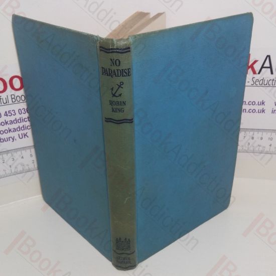 Picture of No Paradise: A Chronicle of the Merchant Navy