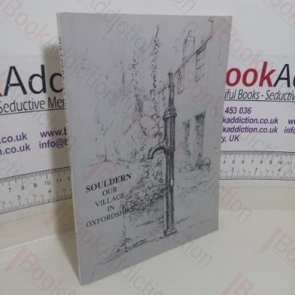 Picture of Souldern: Our Village in Oxfordshire