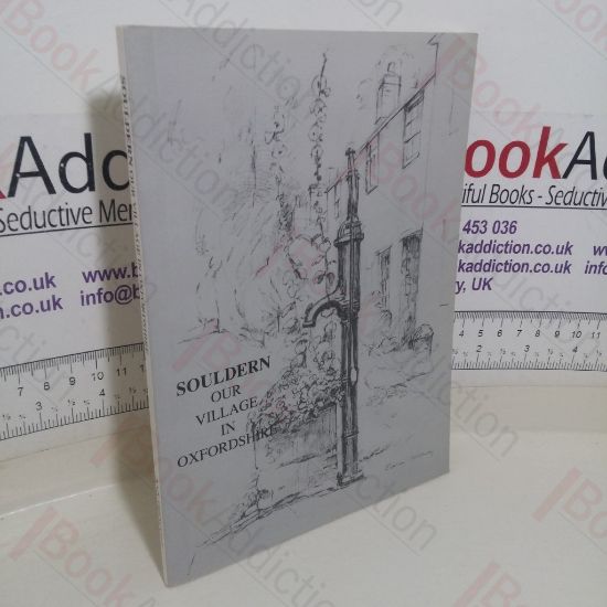 Picture of Souldern: Our Village in Oxfordshire