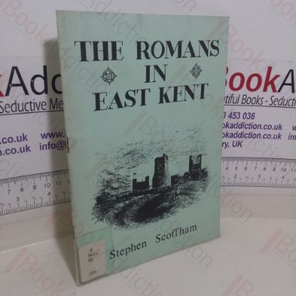 Picture of The Romans in East Kent: A Brief Guide