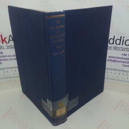 Picture of The Correspondence of Edmund Burke: Volume VIII, September 1794-1796