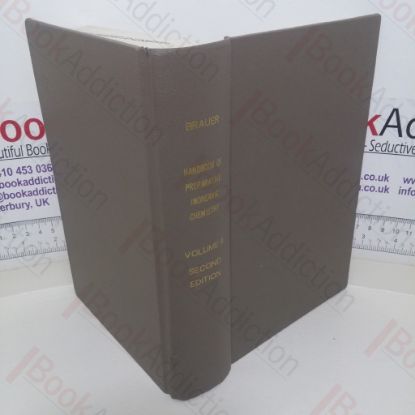 Picture of Handbook of Preparative Inorganic Chemisty [Bauer's Handbook]