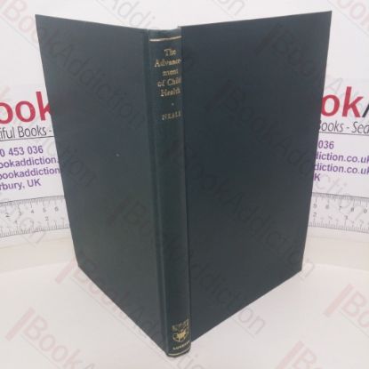 Picture of Advancement of Child Health (University of London Heath Clark Lectures series)