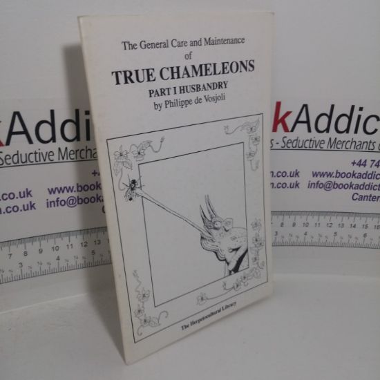 Picture of The General Care and Maintenance of True Chameleons: Part 1, Husbandry (The Herpetocultural Library series)