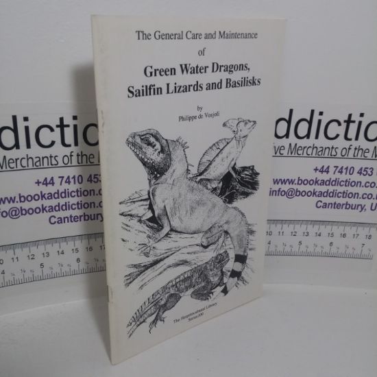 Picture of The General Care and Maintenance of Green Water Dragons Plus Sailfin Lizards and Basilisks (The Herpetocultural Library series)