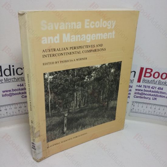 Picture of Savanna Ecology and Management: Australian Perspectives and Intercontinental Comparisons