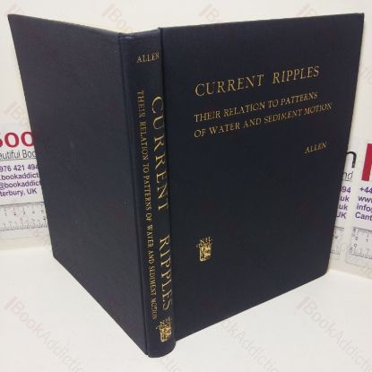 Picture of Current Ripples:  Their Relation to Patterns of Water and Sediment Motion