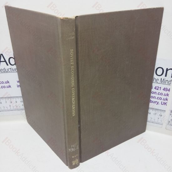 Picture of Soviet Economic Controversies: The Emerging Marketing Concept and Changes in Planning, 1960-1965