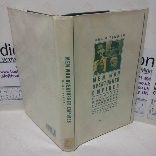 Picture of The Men Who Overturned Empires: Fighters, Dreamers & Schemers