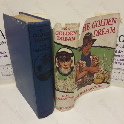 Picture of The Golden Dream: Adventures in the Far West