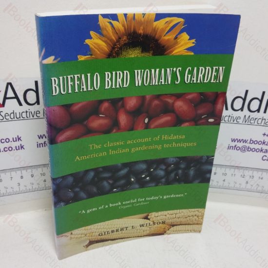 Picture of Buffalo Bird Woman's Garden: Agriculture of the Hidatsa Indian's