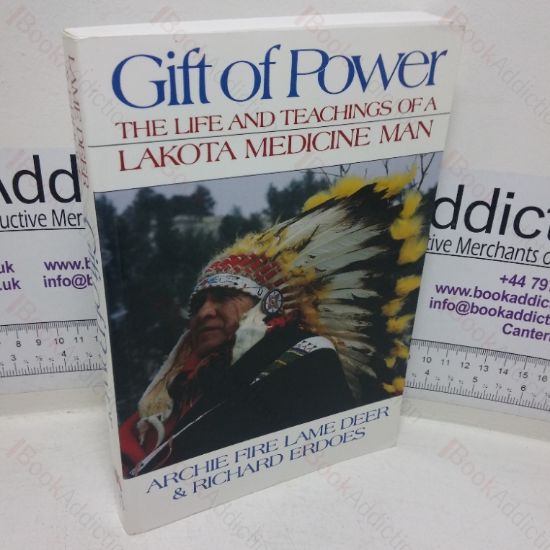 Picture of Gift of Power: The Life and Teachings of a Lakota Medicine Man
