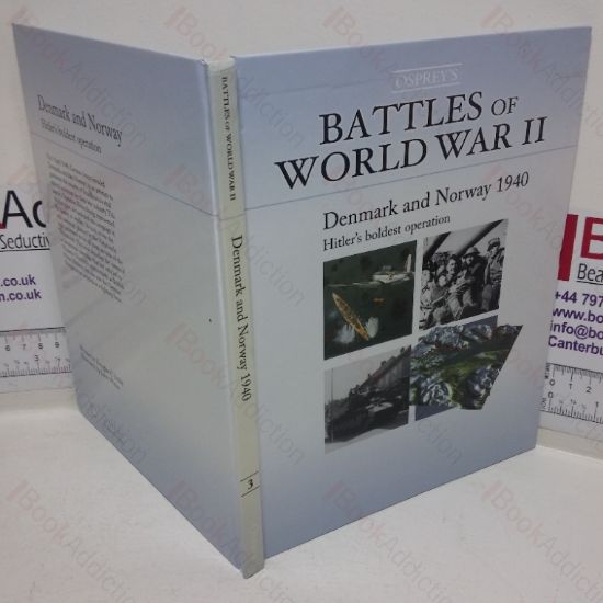 Picture of Denmark and Norway, 1940: Hitler's Boldest Operation (Battles of World War II series, No. 3)