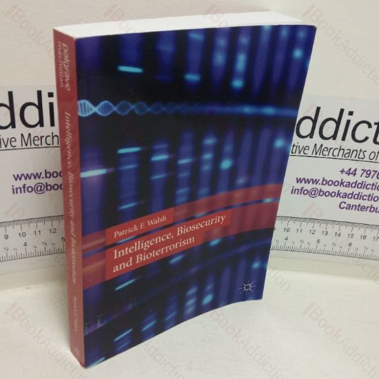 Picture of Intelligence, Biosecurity and Bioterrorism