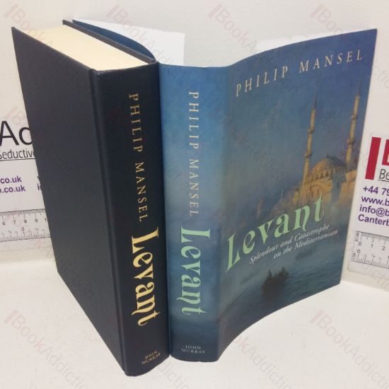 Picture of Levant: Splendour and Catastrophe on the Mediterranean