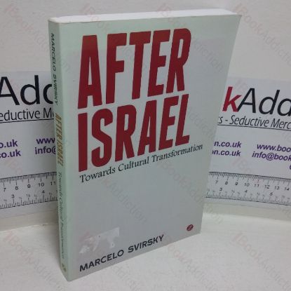 Picture of After Israel: Towards a Cultural Transformation