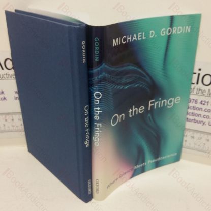 Picture of On the Fringe: Where Science Meets Pseudoscience