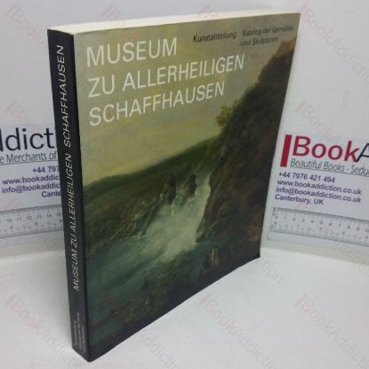 Picture of Museum zu Allerheiligen Schaffhausen, Kunstabteilung, Katalog der Gemälde und Skulpturen