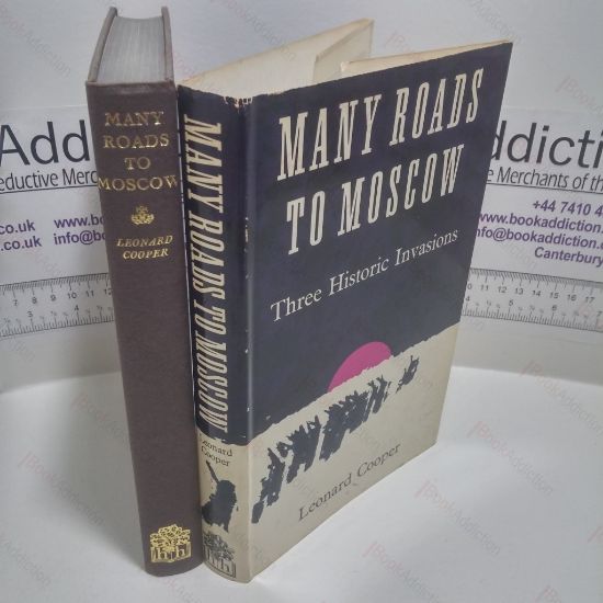 Picture of Many Roads to Moscow: Three Historic Invasions