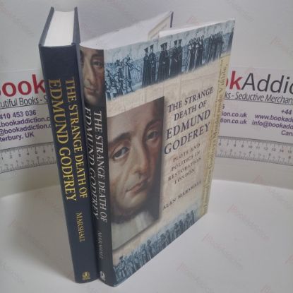 Picture of The Strange Death of Edmund Godfrey : Plots and Politics in Restoration London