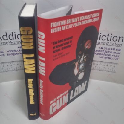 Picture of Gun Law : Facing Down Britain's Toughest Gangs, The Inside Story of an Elite Police Firearms Team