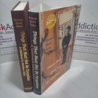 Picture of Things That Must Not Be Forgotten : A Childhood in Wartime China