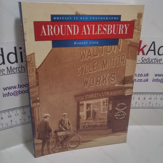Picture of Around Aylesbury (Britain in Old Photographs Series)