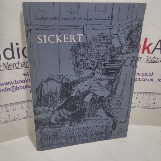 Picture of Sickert: Paintings and Drawings (Exhibition Catalogue, Tate Gallery, London, 18-19 June 1960)