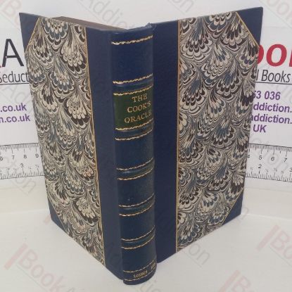 Picture of The Cook's Oracle, Containing Receipts for Plain Cookery on the Most Economical Plan for Private Families