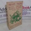 Picture of Fruit Trees, Roses, Shrubs, Hardy Plants, Season 1958-1959 (Cultivation Notes and Catalogue)
