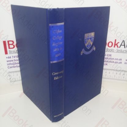 Picture of Clifton College Register, 1862 to 1962: Centenary Edition