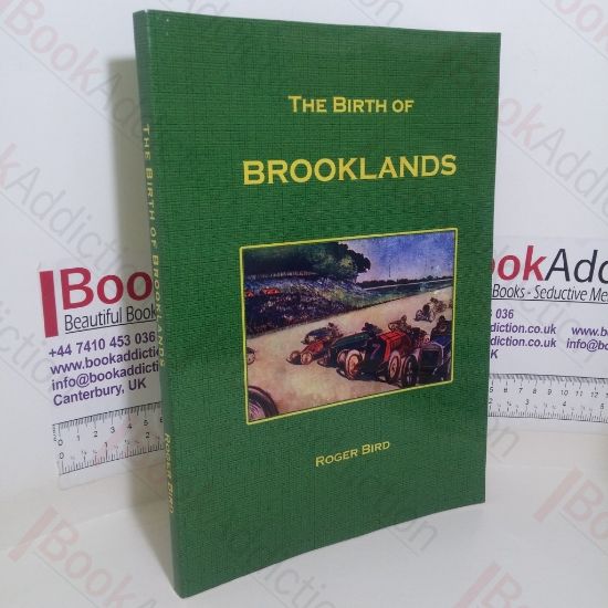 Picture of The Birth of Brooklands