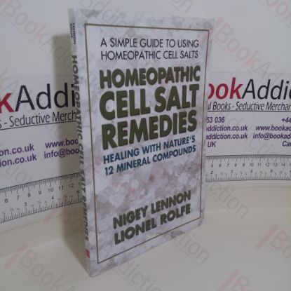 Picture of Homeopathic Cell Salt Remedies: Healing with Nature's Twelve Mineral Compounds