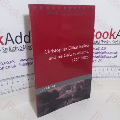 Picture of Christopher Dillon Bellew and His Galway Estates, 1763-1826 (Signed)