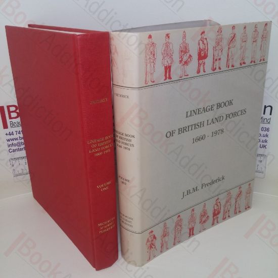 Picture of Lineage Book of British Land Forces, 1660-1978, Biographical Outlines of Cavalry, Yeomanry, Armour, Artillery, Infantry, Marines and Air Force Land Troops of the Regular and Reserve