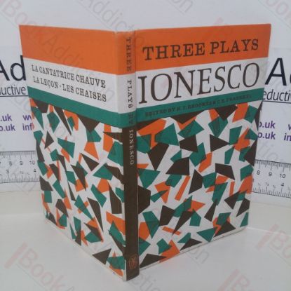 Picture of Three Plays: La Cantatrice Chauve, La Lecon, Les Chaises