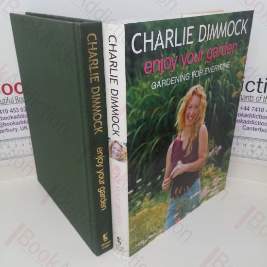 Picture of Enjoy Your Garden: Gardening for Everyone (Signed and Inscribed)