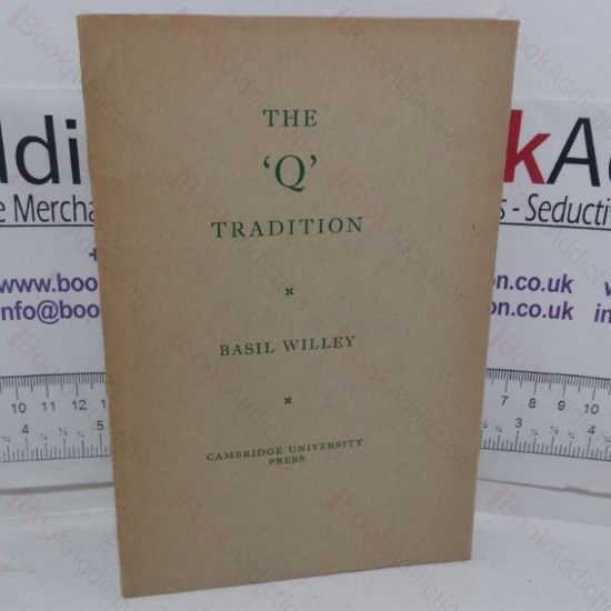 Picture of The Q Tradition: An Inaugural Lecture