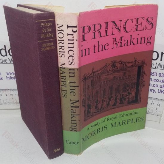 Picture of Princes in the Making: A Study of Royal Education