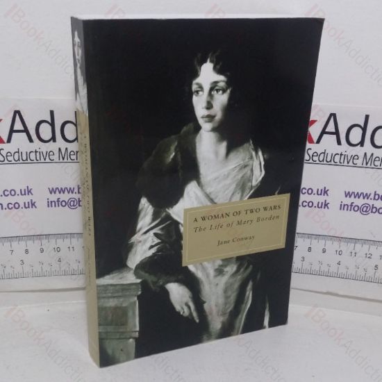 Picture of A Woman of Two Wars: The Life of Mary Borden