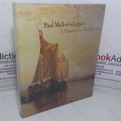 Picture of Paul Mellon's Legacy: A Passion for British Art - Masterpieces for the Yale Center for British Art