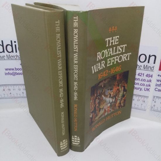 Picture of The Royalist War Effort, 1642-1646
