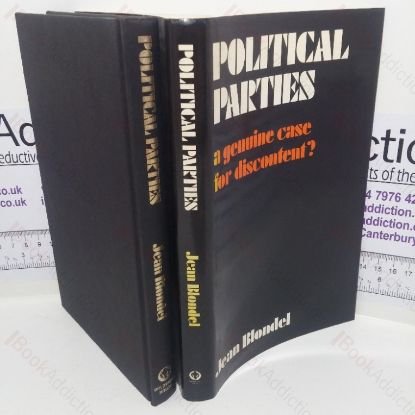 Picture of Political Parties: A Genuine Case for Discontent?