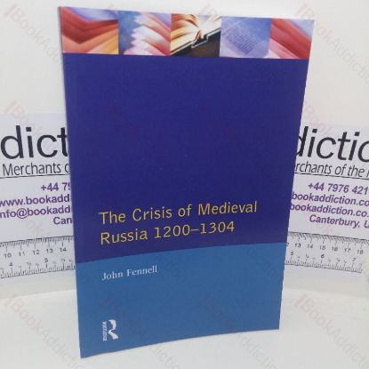 Picture of The Crisis of Medieval Russia, 1200-1304