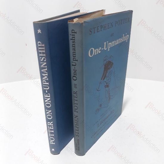 Picture of One-Upmanship : Being an Account of the Activities and Teachiing of the Lifemanship Correspondence College of One-Upness and Gameslifemastery