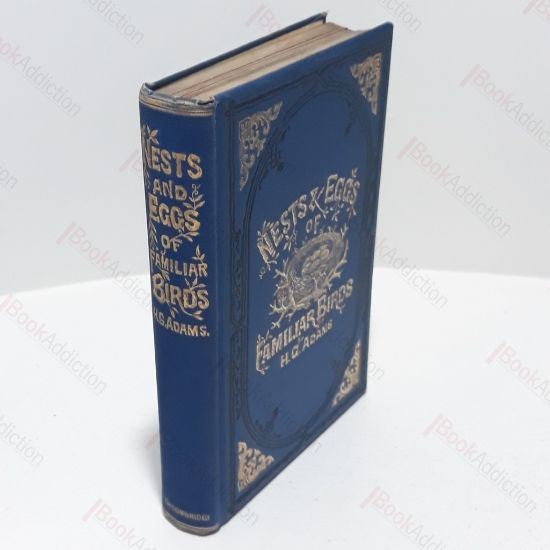 Picture of Nests and Eggs of Familiar British Birds Described and Illustrated, Haunts and Habits of the Feathered Architects, and Their times and Modes of Building