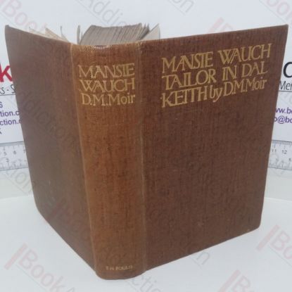 Picture of The Life of Mansie Wauch: Tailor in Dalkeith