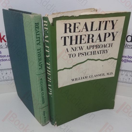 Picture of Reality Therapy: A New Approach to Psychiatry